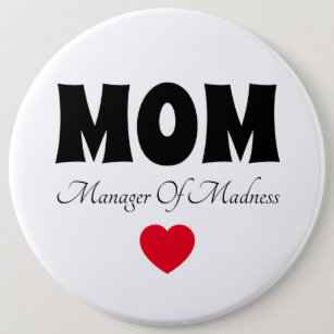 Manager Mom Button
