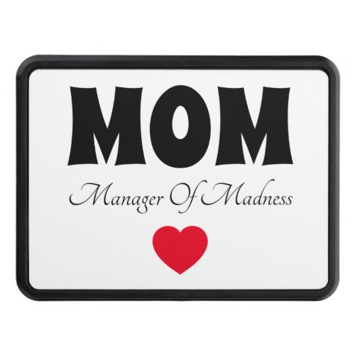 Manager Mom Hitch Cover