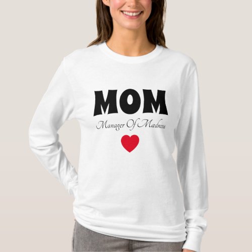 Manager Mom T_Shirt