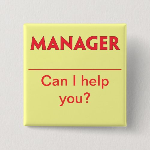 Manager Name Badge Button