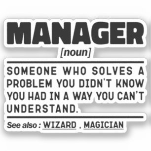 Manager Noun Managing Director Appreciation Funny  Sticker