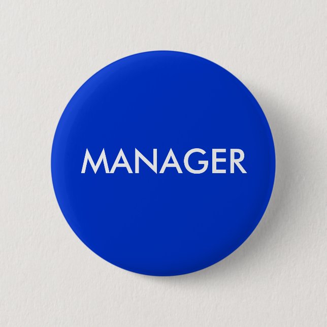 MANAGER PINBACK BUTTON (Front)