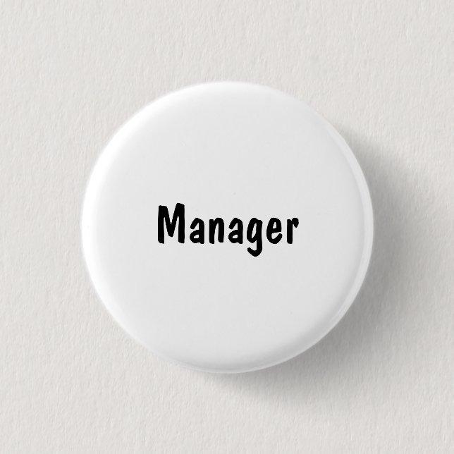 Manager Pinback Button (Front)
