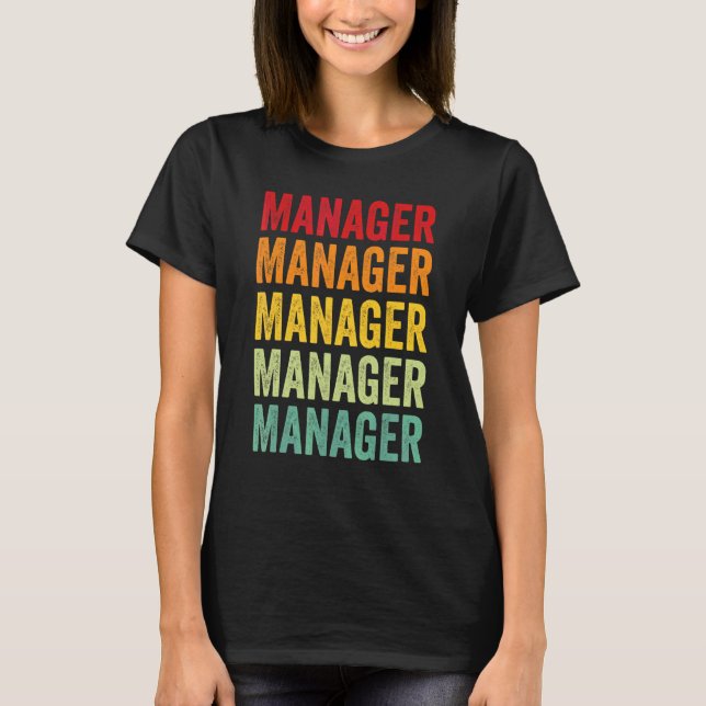 Manager Rainbow Text  Manager Colorful T-Shirt (Front)