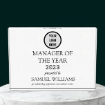 Manager Recognition Company Modern Logo Black Acrylic Award<br><div class="desc">Manager of the year award. Modern,  elegant,  black and white,  company logo,  employee recognition acrylic award. Perfect for employee.</div>
