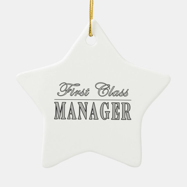 Managers First Class Manager Ceramic Ornament (Front)
