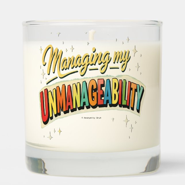 Managing my Unmanageability - Scented Jar Candle (Front)