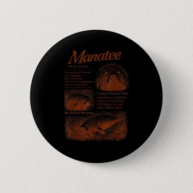 Manatee definition 90s respect the locals save the button (Front)