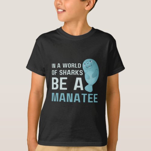 Manatee Florida For Manatee sea cow  T_Shirt