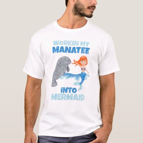 Manatee to Mermaid Womens Workout Gym T_Shirt