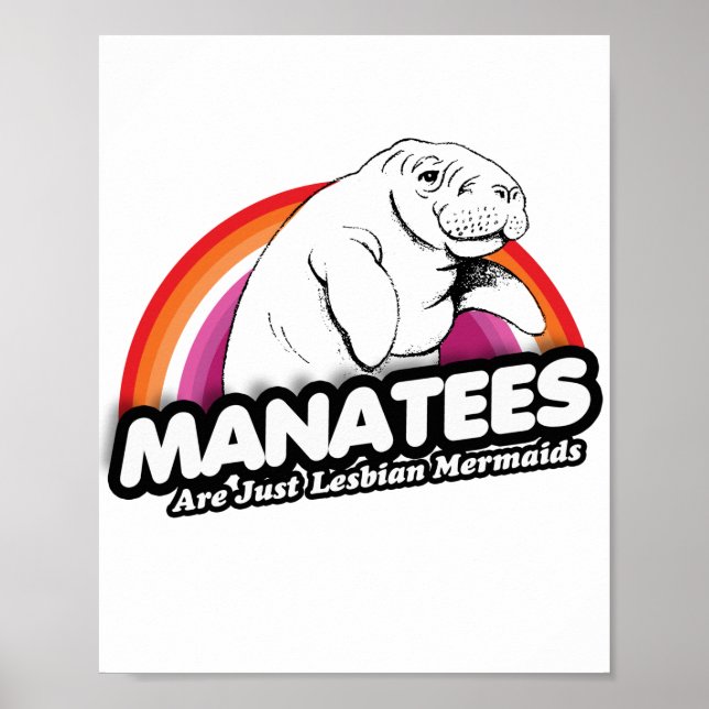 Manatees are just lesbian mermaids poster (Front)