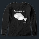 MANATEESHIRT by Sandra Boynton T-Shirt Tri-Blend Shirt<br><div class="desc">Show your admiration and affection for the noble manatee by proudly wearing the Manateeshirt,  designed by Sandra Boynton.</div>