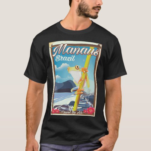 Manaus Brazil vintage travel poster T_Shirt