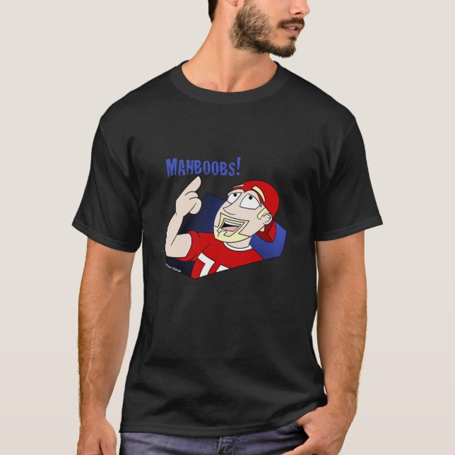 Manboobs: The Shirt (Front)