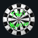Mancave dartboard | Distressed grunge look design<br><div class="desc">Mancave dartboard | Distressed grunge look design. Vintage black and white dart board with personalized funny quote. Cool manly gift idea for men with humor. Grungy style design. Neon green letters.</div>