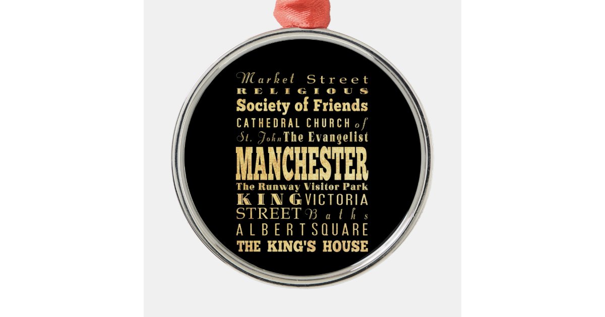 Manchester City of United Kingdom Typography Art Metal Ornament | Zazzle.com