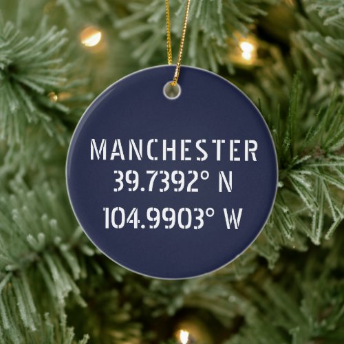 Manchester England Latitude Longitude Ceramic Ornament