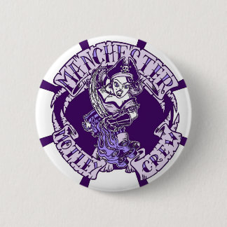 Manchester Motley Crew Pinback Button