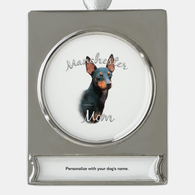 Manchester Terrier Mom 2 Silver Plated Banner Ornament (Front)