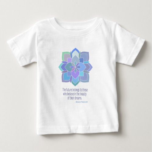Mandala Eleanor Roosevelt Beauty Quote Baby T_Shirt