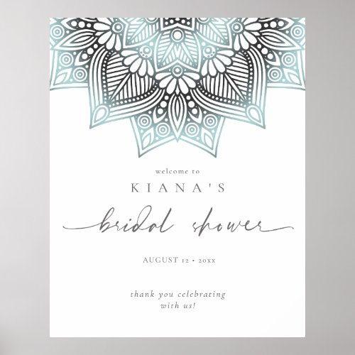 Mandala Lace Bridal Shower Welcome Lt Blue ID968  Poster