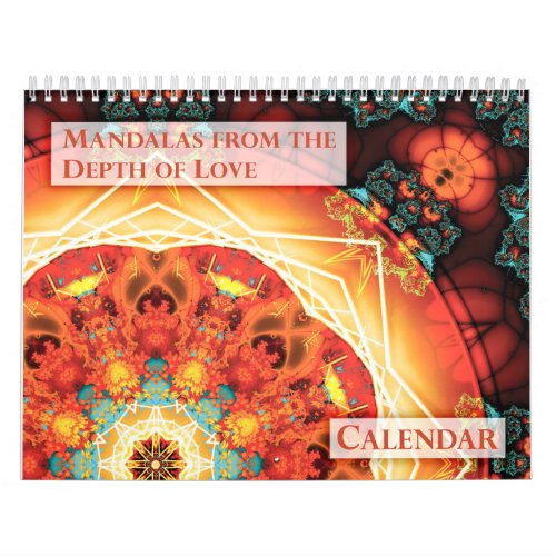 Mandalas from the Depth of Love Calendar