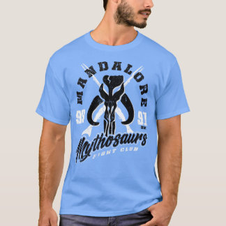 Mandalore Mythosaurs T-Shirt