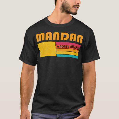 Mandan North Dakota Vintage Distressed Souvenir T_Shirt