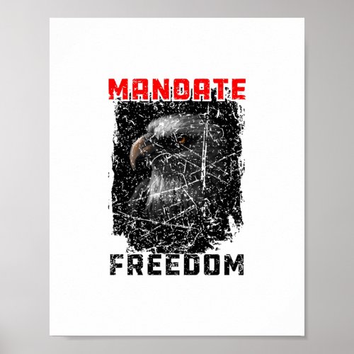 Mandate Freedom American Eagle Red and white desig Poster