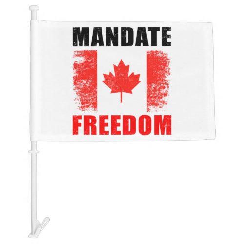 Mandate Freedom United Canadian Patriot Truckers Car Flag