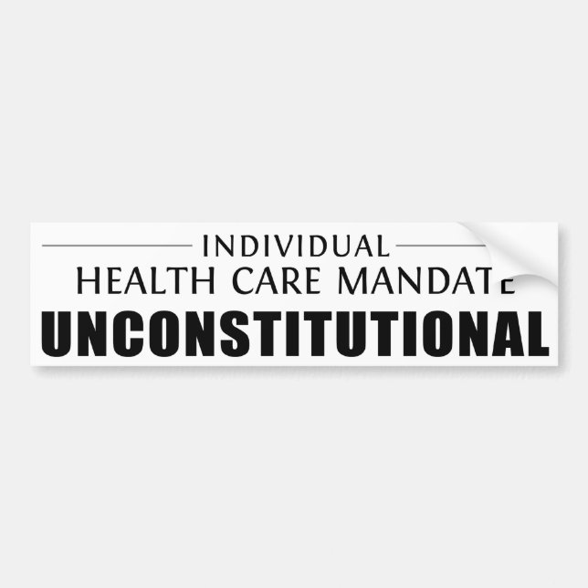 Mandate Unconstitutional Bumper Sticker (Front)