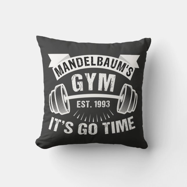 Mandelbaum’s Gym It’s Go Time Throw Pillow (Front)