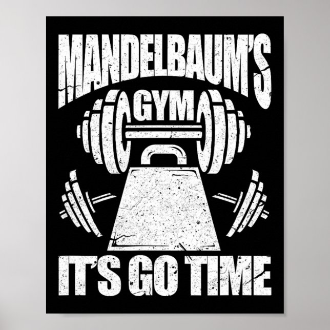 Mandelbaum's Gym Funny Bodybuilding Gym Workout Gi Poster (Front)