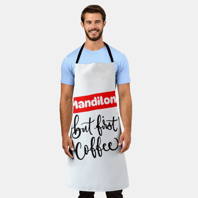 MANDILON BUT FIRST COFFEE APRON (Worn)