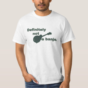 Mandolin -- Definitely Not A Banjo T-Shirt