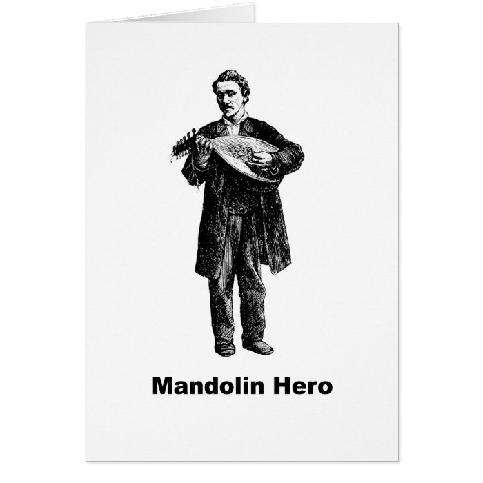 Mandolin Hero Greeting Card
