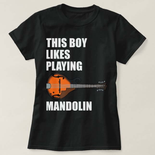 Mandolin Lover This Boy Likes Mandolin Funny Mando T-Shirt (Design Front)
