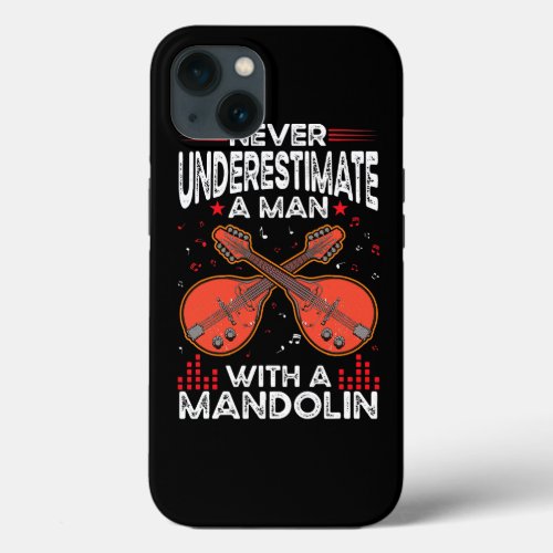 Mandolin Man Mandolinist Mandolin iPhone 13 Case