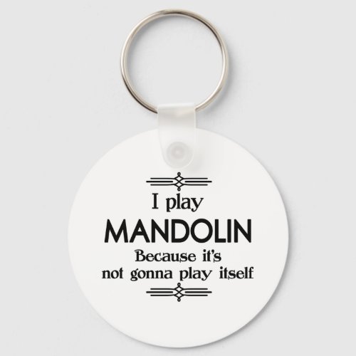 Mandolin _ Play Itself Funny Deco Music Keychain