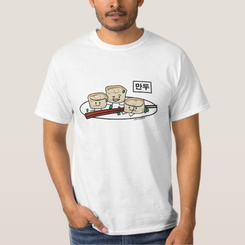 Mandu Korean dumpling dim sum breakfast hangul T_Shirt