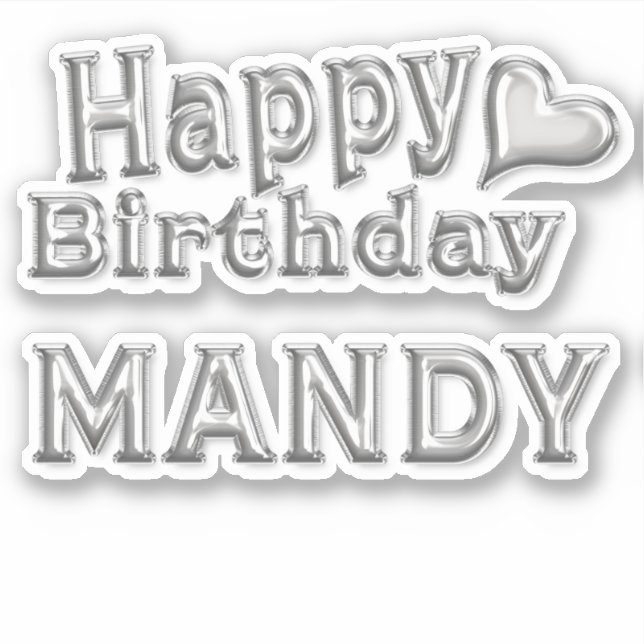 Mandy Happy Birthday silver sticker (Front)