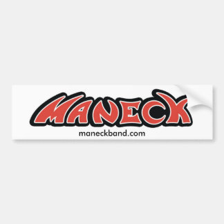 Maneck - Bumper Sticker