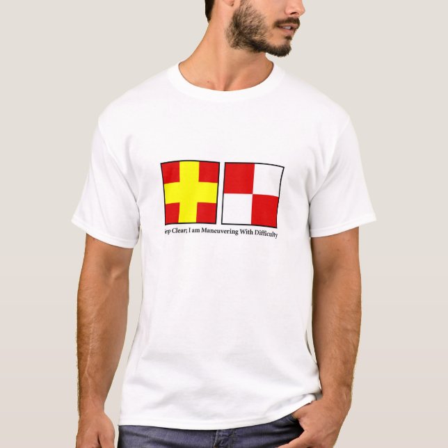 Maneuvering With Difficulty T-Shirt (Front)