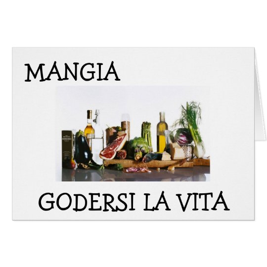 "MANGIA - EAT AND ENJOY LIFE" BIRTHDAY CARD