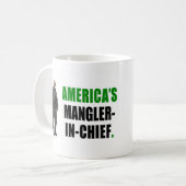 Mangler-in-Chief Coffee Mug (Front Left)