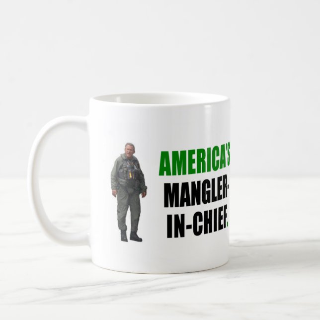 Mangler-in-Chief Coffee Mug (Left)