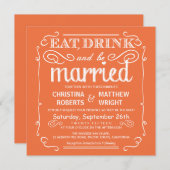 Mango Orange Eat Drink be Married Wedding Invites (Front/Back)
