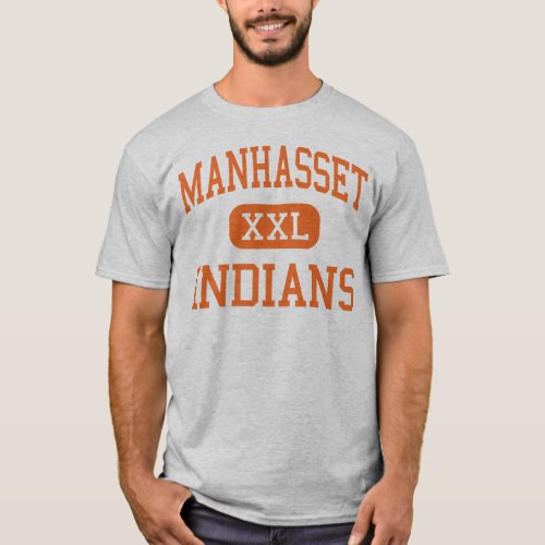 Manhasset _ Indians _ High _ Manhasset New York T_Shirt