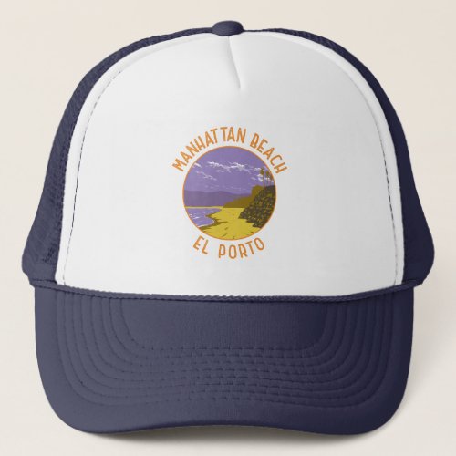 Manhattan Beach California Travel Art Vintage Trucker Hat