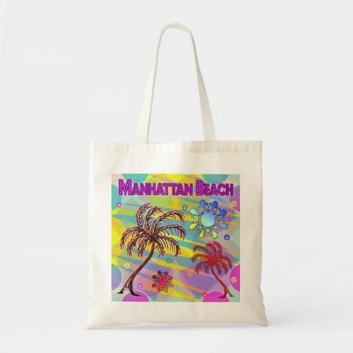 Manhattan Beach Happy and Hope Tote Bag